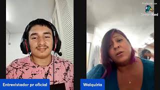 Entrevistando Walquiria Irigoyen [upl. by Odel]