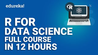 R for Data Science Full Course  Data Science Training  Edureka [upl. by Harvison952]