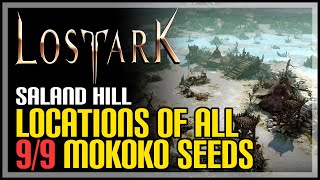 Saland Hill All Mokoko Seed Locations Lost Ark [upl. by Scherman209]