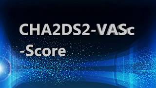 CHA2DS2 VASc Score [upl. by Neelyahs]