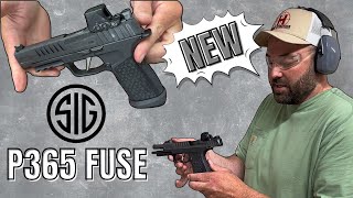 The NEW Sig Sauer P365 Fuse [upl. by Ainitsirk63]