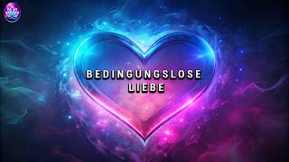 Bedingungslose Liebe Dein ZenMoment zur inneren Ruhe [upl. by Imis147]