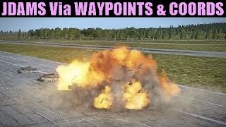 FA18C Hornet JDAM TOO amp PPVia Waypoints amp CoordinatesRippling Tutorial  DCS WORLD [upl. by Cara]