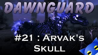 Lets Play Skyrim  Dawnguard  21  Arvaks Skull [upl. by Rede]