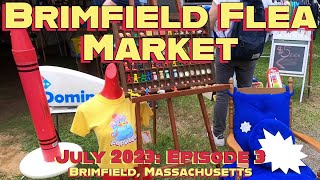 Trying Not to Melt at the Brimfield Flea Market July 2023 Episode Three [upl. by Hurley700]