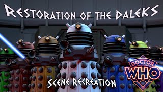 Doctor WhoSFM Restoration of the Daleks Scene Recreation READ DESCRIPTION [upl. by Peckham]