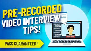 PRERECORDED VIDEO INTERVIEW TIPS Questions amp BRILLIANT ANSWERS [upl. by Dirraj]