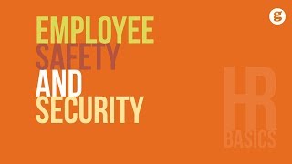 HR Basics Employee Safety and Security [upl. by Nellaf899]