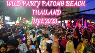 WILD NEW YEARS EVE PARTY PATONG BEACH THAILAND 2023 WALKING TOUR [upl. by Stromberg480]