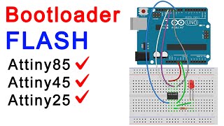 How To Burn Bootloader On Atmel ATtiny25 ATtiny45 ATtiny85 Using Arduino Uno  Bootloader HEX [upl. by Mindy]