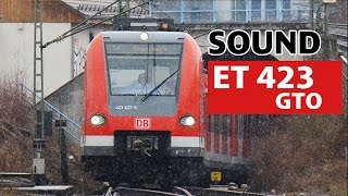 Sound ET 423 1 Bauserie  ADTranz  ABB GTOinverter  SBahn München S4 [upl. by Taveda]