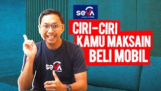 APA SAJA CIRICIRI KAMU TERLALU MEMAKSAKAN DIRI UNTUK BELI MOBIL  SAVE With SEVA [upl. by Doreg]