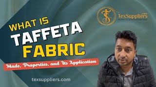 What Is Taffeta Fabric How Taffeta is Made Properties amp Application  Taffeta Silk Fabric Reviews [upl. by Lambard539]