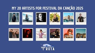 My 20 artists for quotFestival da Canção 2025quot [upl. by Skelly]