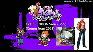 CZER RENDON Sarah Song Comm from 2023 [upl. by Nivlem]