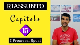 Capitolo 15 Promessi Sposi Riassunto [upl. by Magdau271]