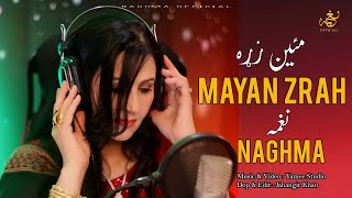 Mayan Zrah  Naghma  Pashto New Songs 2024  نغمه مئین زړه  Afghan  HD Video  Official Video [upl. by Ttenaj]