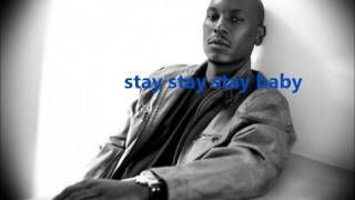 Tyrese Stay karaoke [upl. by Berardo]