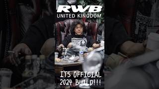 RWB UK BUILD 2024 Nakai San rwb nakaisan [upl. by Nylcoj]