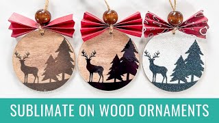 3 Ways to Sublimate onto Wood Christmas Ornaments [upl. by Nuahsyd391]