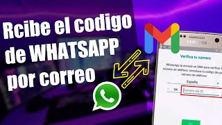 Como recibir el código de Whatsapp por Correo [upl. by Olcott]