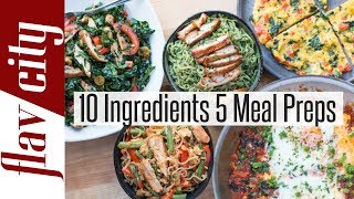 Meal Prep Master Class  10 Ingredients 5 Healthy Meal Prepping Ideas [upl. by Anirpas871]