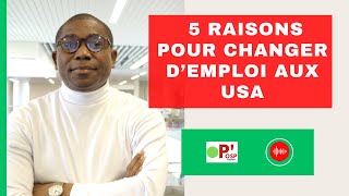 5 CRITÈRES POUR TROUVER LE MEILLEUR EMPLOI AUX USA  OSP [upl. by Dachy194]