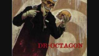 Doctor Octagon  Bear Witness [upl. by Nivrag]