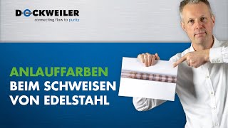 Anlauffarben beim Schweißen von Edelstahl [upl. by Broddie]