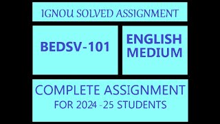 BEDSV 101 Solved Assignment 2024 25 [upl. by Laius980]