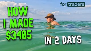 How I Made 3405 in 2 DAYS Trading 100K Funded Account from ForTraders [upl. by Goldfinch]