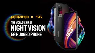 Introducing the Ulefone Armor 11 5G  The World’s First Night Vision 5G Rugged Phone [upl. by Enilhtak]