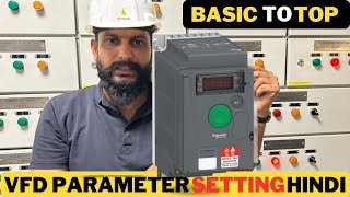 VFD Parameter Setting Schneider in Hindi VFD Motor Connection [upl. by Adiraf]