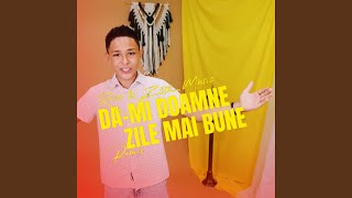 Dami Doamne zile mai bune Remix [upl. by Cornelie]