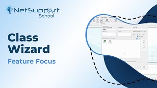 NetSupport School Feature Focus  Class Wizard [upl. by Akimahs]