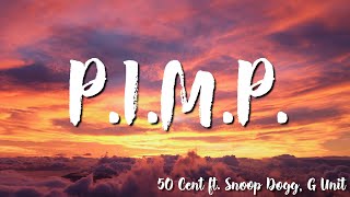 50 Cent ft Snoop Dogg G Unit  PIMP  Snoop Dogg Remix  Lyrics [upl. by Ennasus304]