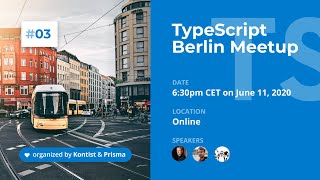 TypeScript Berlin Meetup 3 [upl. by Nelav752]