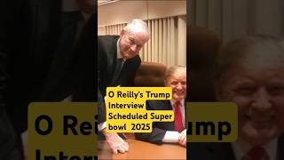 O Reillys Super Bowl Trump Interview Scheduled 49ers oreilly nfcchamps nfcchampionship nfl [upl. by Asirret]