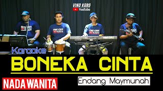 BONEKA CINTA Karaoke Nada Wanita  Endang Maymunah [upl. by Winther9]