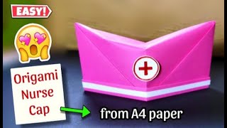 Origami nurse capHow to make a nurse cap with paperInternational nurse day craftOrigami nurse hat [upl. by Cecil]