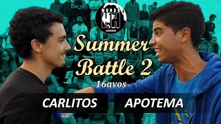 Carlitos vs Apotema 16avos Summer Battle 2 [upl. by Schaffer]