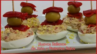 HUEVOS RELLENOS DE ATÚN PIMIENTOS Y ANCHOAS Una delicia al paladar Receta muy fácil [upl. by Pliam430]