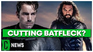 Ben Afflecks Batman Reportedly Cut From Aquaman and the Lost Kingdom [upl. by Nyla]