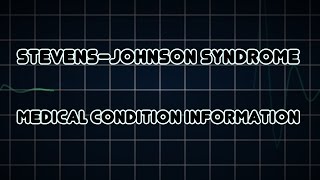 Stevens–Johnson syndrome Medical Condition [upl. by Eciened]