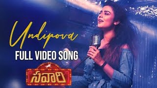 Undipova nuvvila WhatsApp status lyrics  best Love song savaari [upl. by Aisekal876]