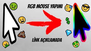 ÇOK KOLAY RGB  IŞIKLI  RENK DEĞİŞTİREN MOUSE İMLECİ YAPIMI LİNK AÇIKLAMADA [upl. by Anegal]