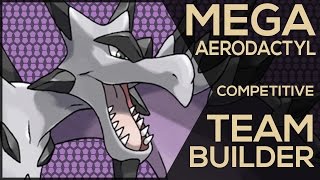 Mega Aerodactyl Competitive Team Builder Pokemon Showdown ORAS UU Facecam [upl. by Cristine]