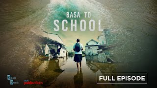 Basa To School Full Episode  Kara Docs [upl. by Domineca]