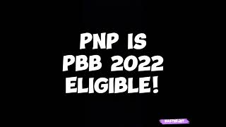 PNP IS PBB 2022 ELIGIBLE [upl. by Haroun207]