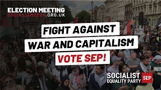 Fight for Socialism in 2024  Socialist Equality Party SEP  Election Meeting [upl. by Erde778]